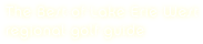 The Best of Lake Erie West
regional golf guide