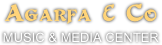 Agarfa & Co 
MUSIC & MEDIA CENTER